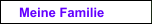 Meine Familie